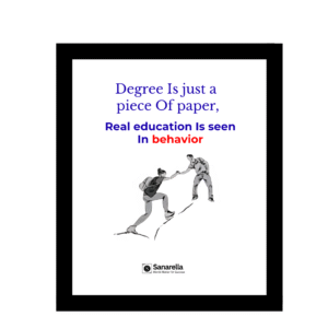 Degree is just a piece of paper real education is seen in behavior motivational wall art wooden frame SANARELLA